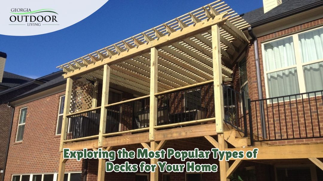 Exploring the Most Popular Types of Decks for Your Home