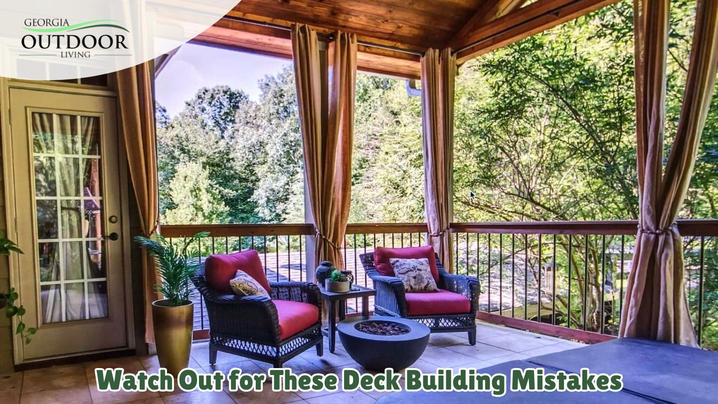Watch Out for These Deck Building Mistakes