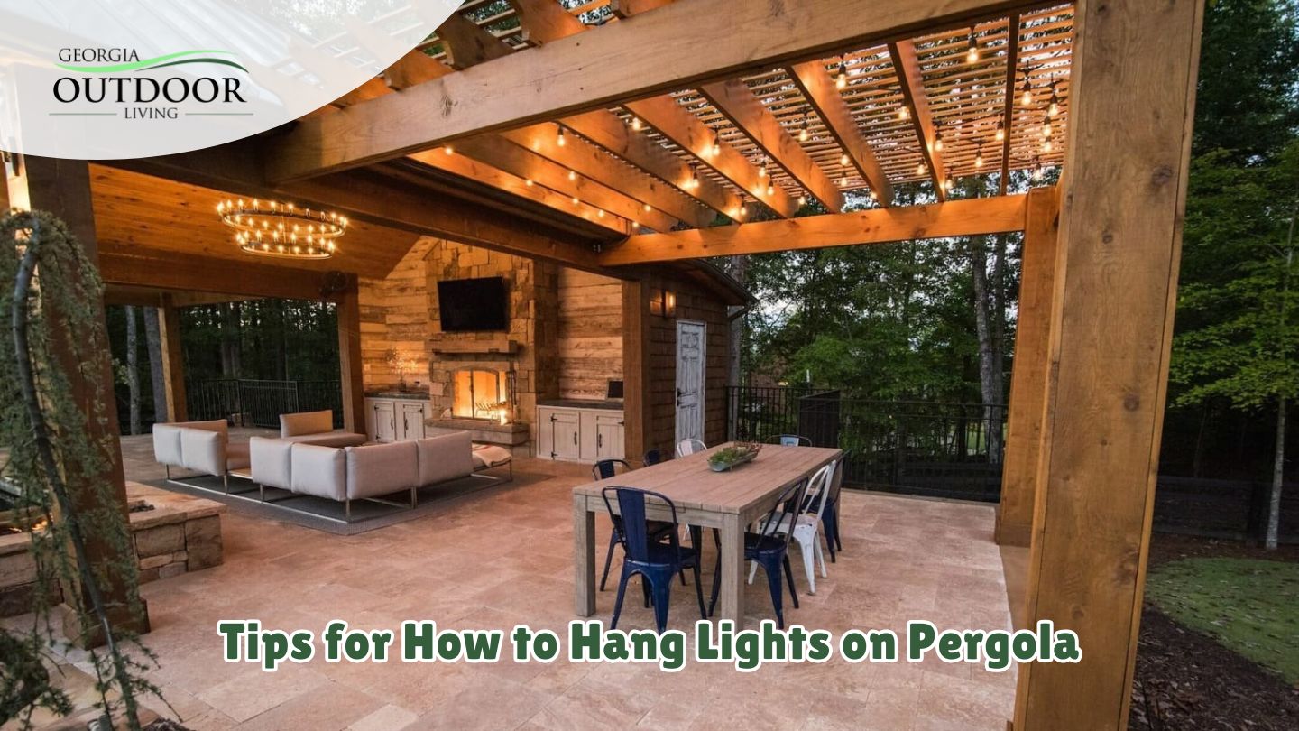 Tips for How to Hang Lights on Pergola